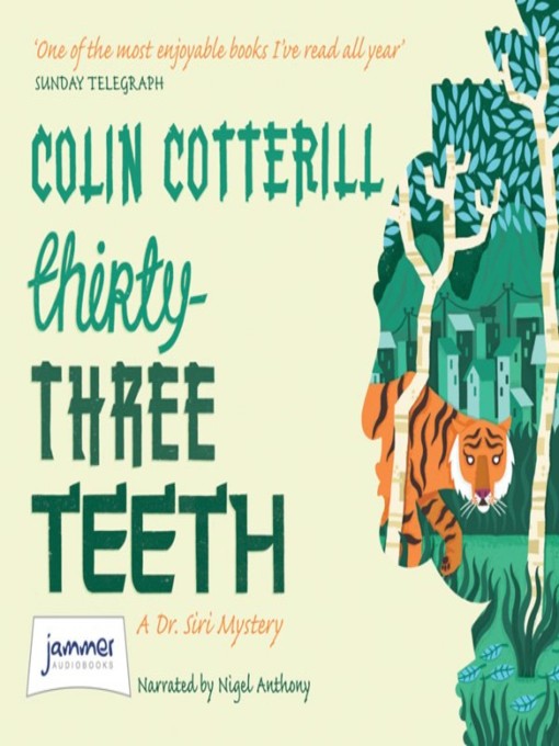 Title details for Thirty-Three Teeth by Colin Cotterill - Available